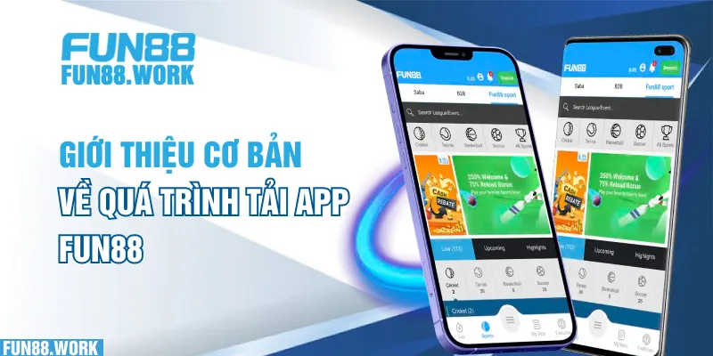 Giới thiệu cơ bản về quá trình tải app FUN88