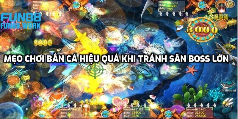 Mẹo chơi bắn cá hiệu quả khi tránh săn boss lớn